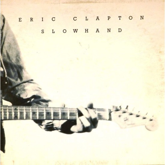 Пластинка Eric Clapton Slowhand